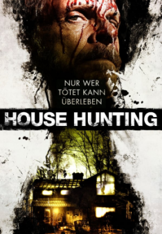 House Hunting - Nur wer tötet kann überleben