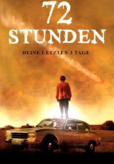 72 Stunden - Deine letzten 3 Tage