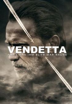 Vendetta - Alles was ihm blieb war Rache