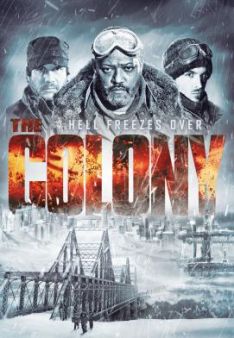 The Colony - Hell Freezes Over
