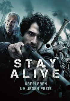 Stay Alive - Überleben um jeden Preis