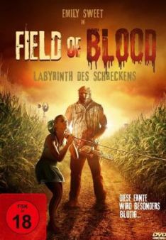 Field of Blood - Labyrinth des Schreckens
