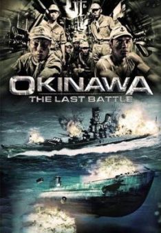 Okinawa - The Last Battle