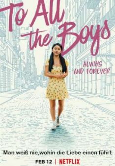 To All the Boys: Always and Forever