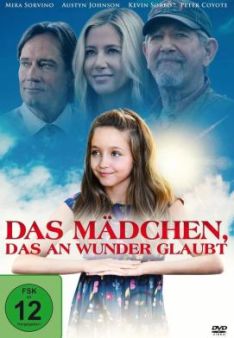 Das Mädchen, das an Wunder glaubt