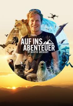 Auf ins Abenteuer mit Bertie Gregory - Staffel 1