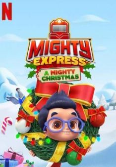 Mighty Express: Ein Weihnachtsabenteuer