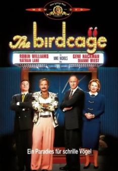The Birdcage - Ein Paradies für schrille Vögel