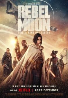 Rebel Moon - Teil 1: Kind des Feuers