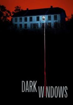 Dark Windows - Fenster zur Finsternis