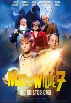 Max und die wilde 7 - Die Geister-Oma