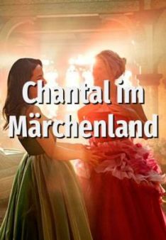 Chantal im Märchenland