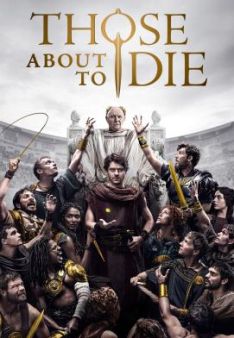Those About to Die - Staffel 1