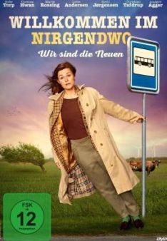 Willkommen im Nirgendwo - Wir sind die Neuen