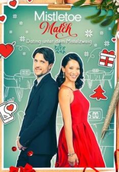 Mistletoe Match - Dating unter dem Mistelzweig