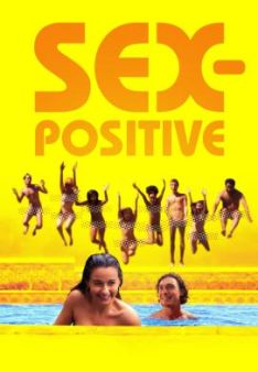 Sex-Positive - Erlaubt ist, was gefällt