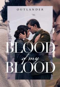 Outlander: Blood of My Blood - Staffel 1