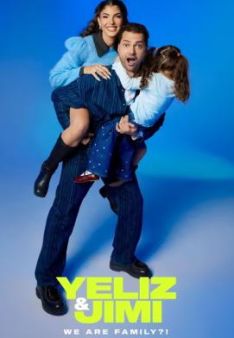 Yeliz & Jimi: We are Family?! - Staffel 1