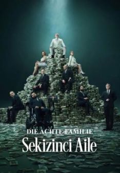 Die achte Familie: Sekizinci Aile - Staffel 1