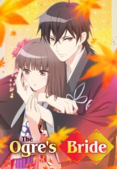 The Ogre's Bride - Staffel 1 *Subbed*