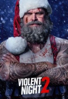 Violent Night 2 - Eine Tödliche Bescherung