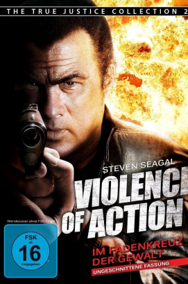Violence of Action - Im Fadenkreuz der Gewalt stream