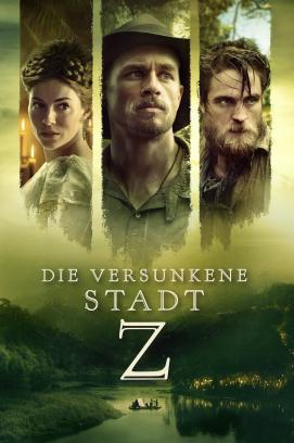 Die versunkene Stadt Z stream