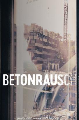 Betonrausch stream