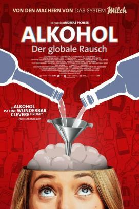 Alkohol - Der globale Rausch stream