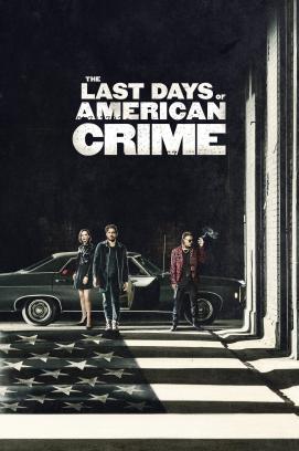 The Last Days of American Crime stream