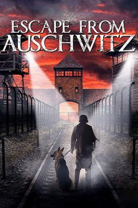 Escape from Auschwitz stream
