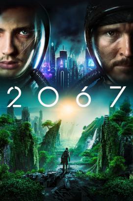 2067 - Kampf um die Zukunft stream