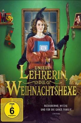 Unsere Lehrerin, die Weihnachtshexe stream