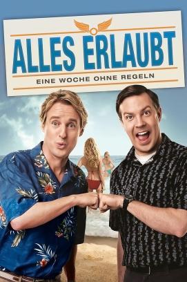 Alles erlaubt - Eine Woche ohne Regeln stream