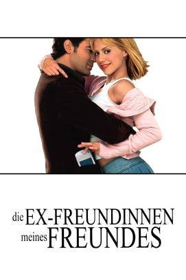 Die Ex-Freundinnen meines Freundes stream