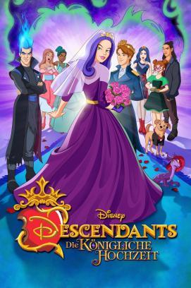 Descendants: Die königliche Hochzeit stream