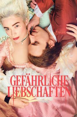 Gefährliche Liebschaften - Staffel 1 stream