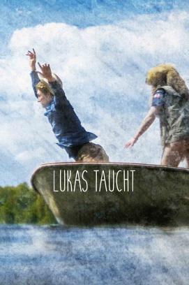Lukas taucht stream