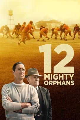 12 Mighty Orphans stream