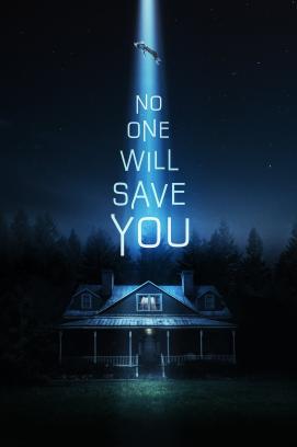 No One Will Save You stream