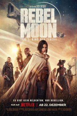 Rebel Moon - Teil 1: Kind des Feuers stream