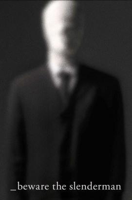 Beware the Slenderman stream
