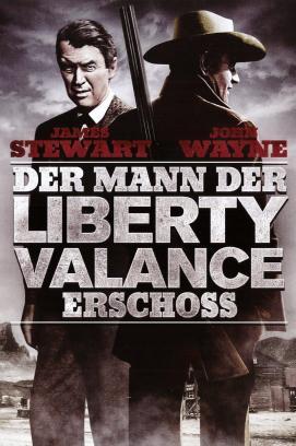 Der Mann, der Liberty Valance erschoß stream