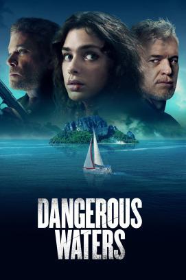Dangerous Waters - Überleben ist alles stream
