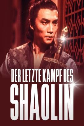 Der letzte Kampf des Shaolin stream