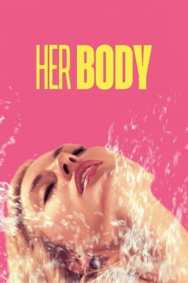 Her Body - A True Porn Story stream