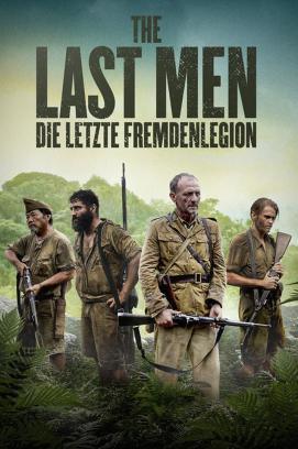 The Last Men - Die Letzte Fremdenlegion stream