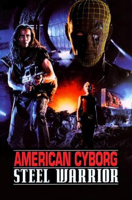 American Cyborg: Steel Warrior stream