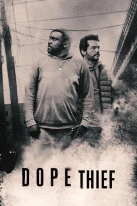 Dope Thief - Staffel 1 stream