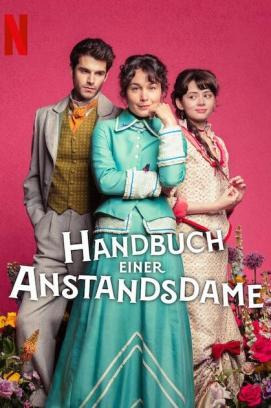 Handbuch einer Anstandsdame - Staffel 1 stream